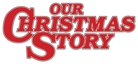 Our Christmas Story